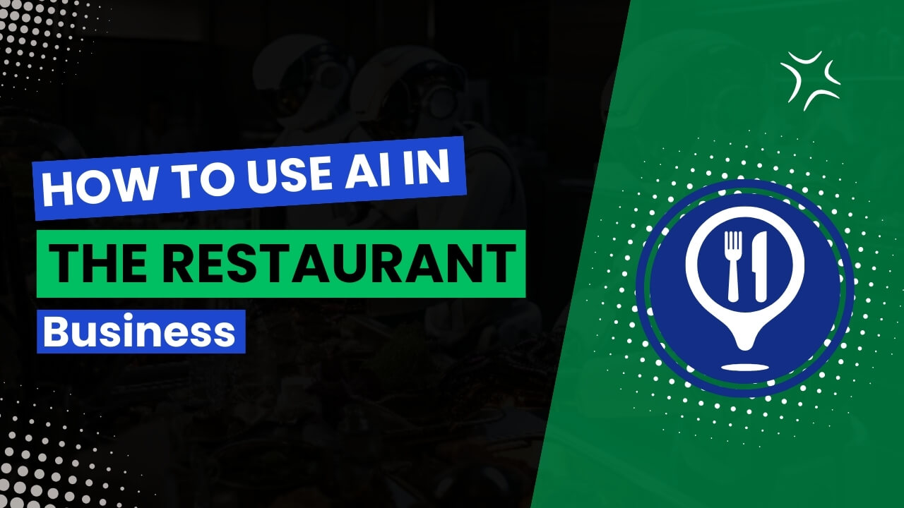 How to Use AI in the Restaurant Business