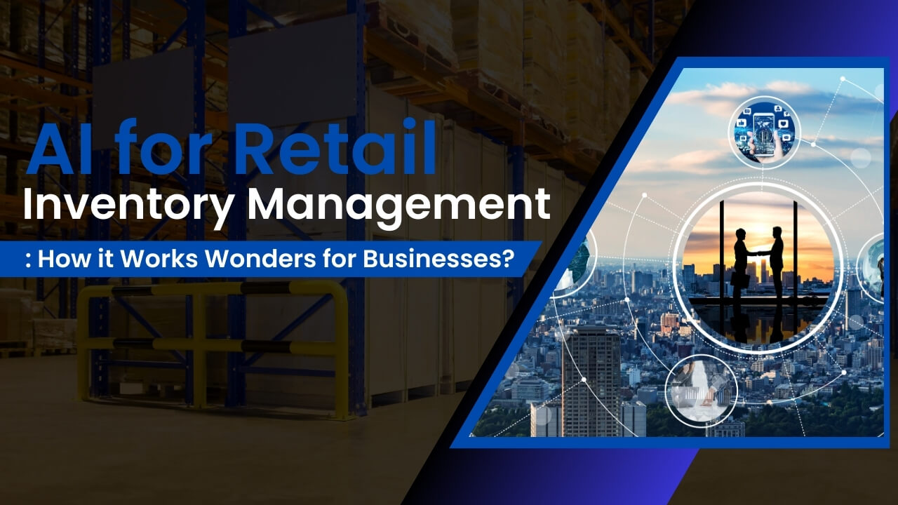 AI for Retail Inventory Management