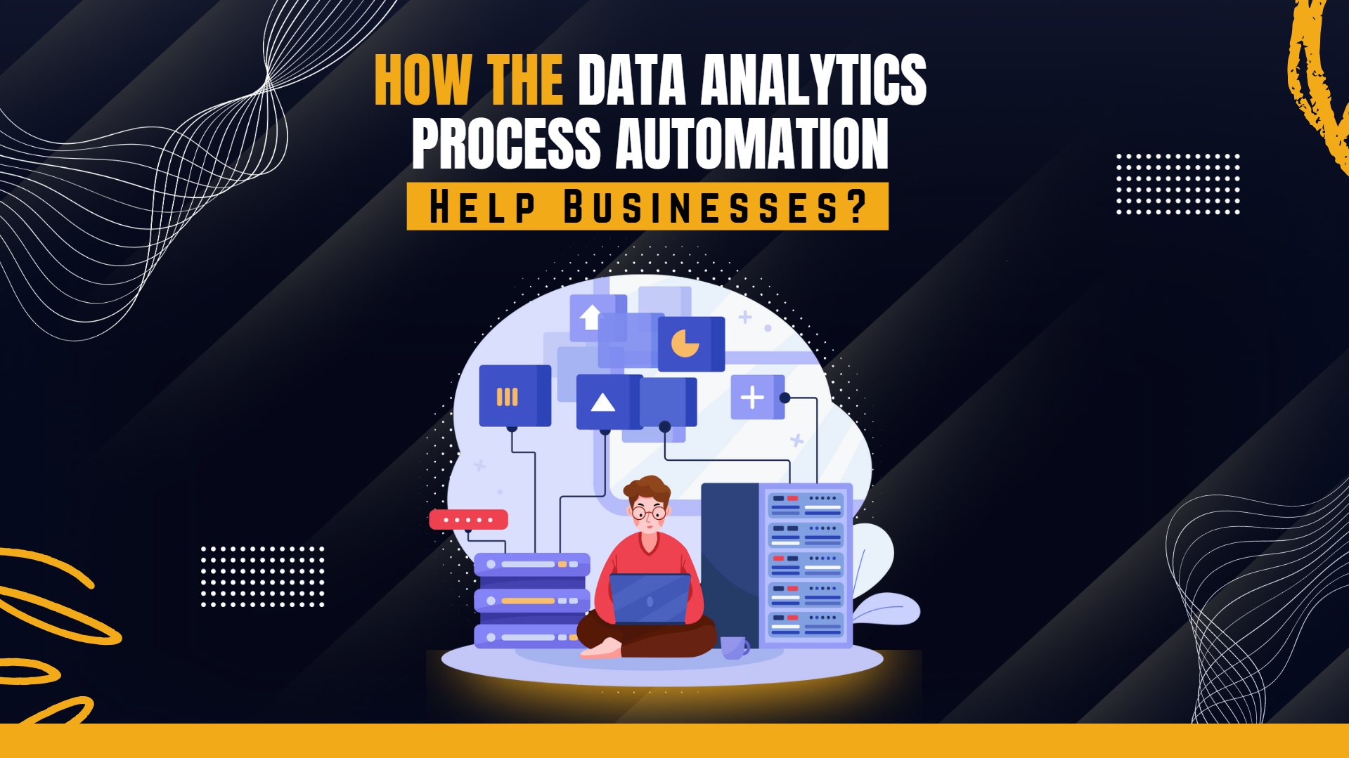 How the Data Analytics Process Automation Help Businesses?