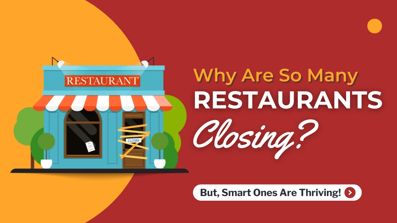 Why Are So Many Restaurants Closing?