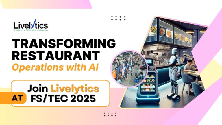 Livelytics at FS/TEC 2025 — Powering the Future of Restaurant Technology