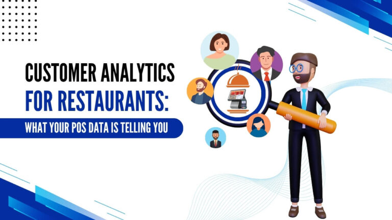 Customer Analytics for Restaurants: What Your POS Data Is Telling You