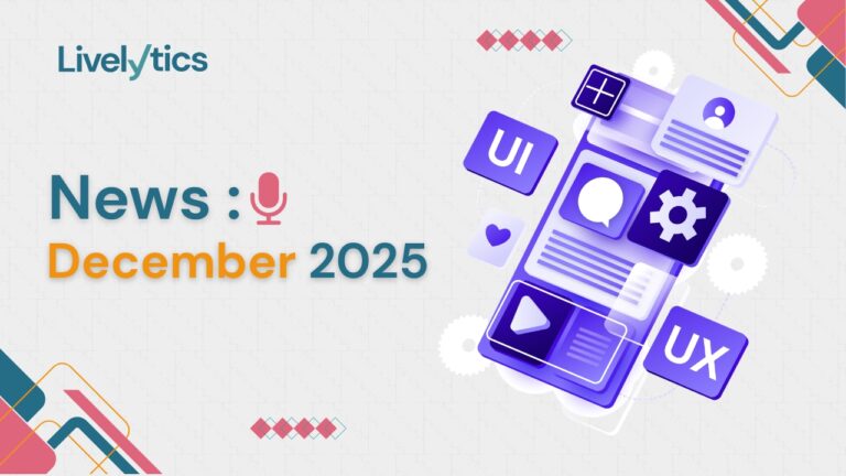 Livelytics Unveils Major UI/UX Transformation and Next-Gen AI Enhancements