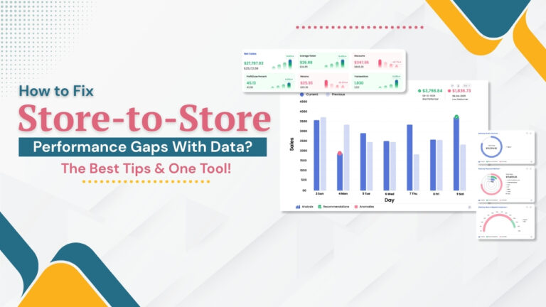 How to Fix Store-to-Store Performance Gaps With Data? The Best Tips & One Tool!