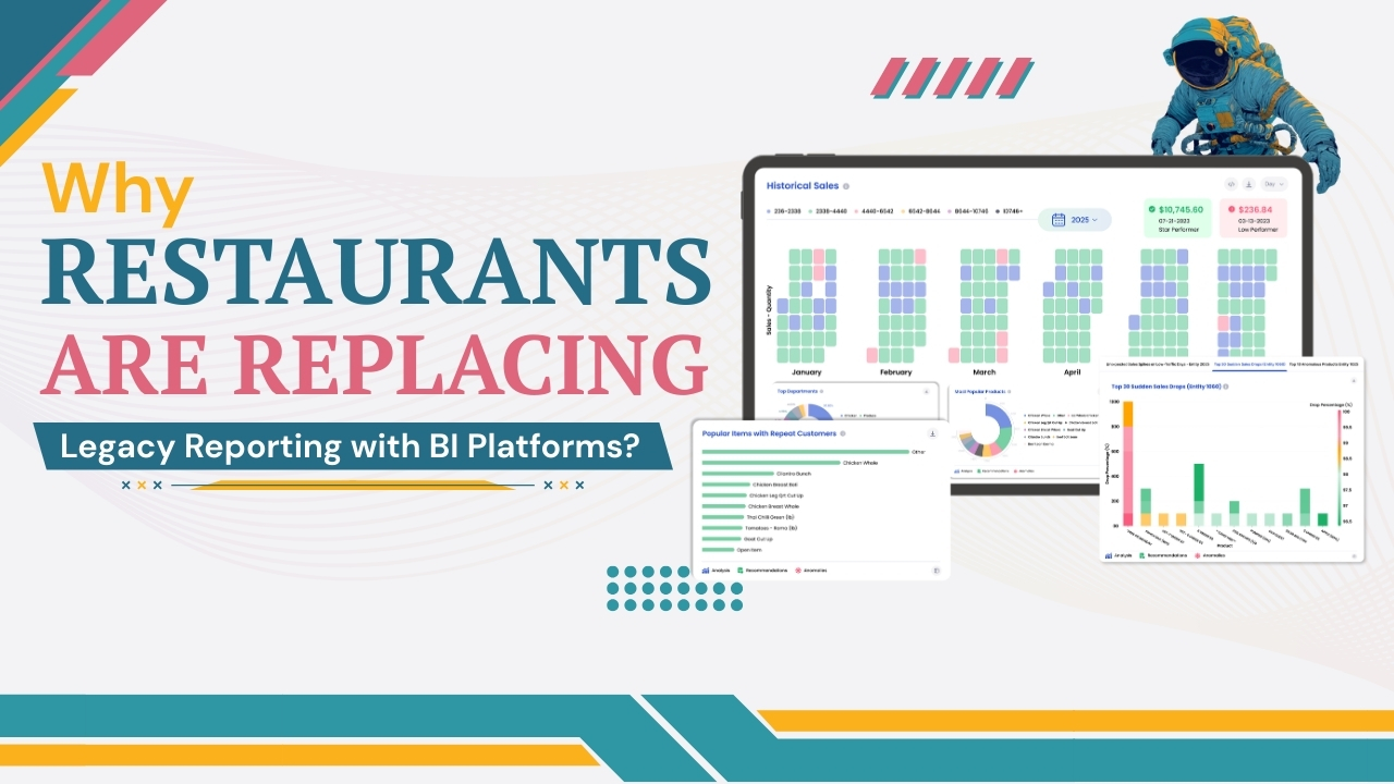 Why Restaurants Are Replacing Legacy Reporting with BI Platforms?