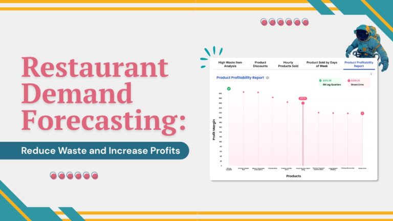 Restaurant Demand Forecasting: Reduce Waste and Increase Profits