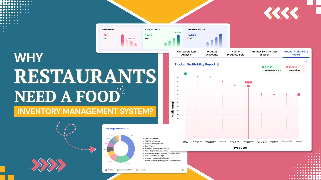 Why Restaurants Need a Food Inventory Management System?
