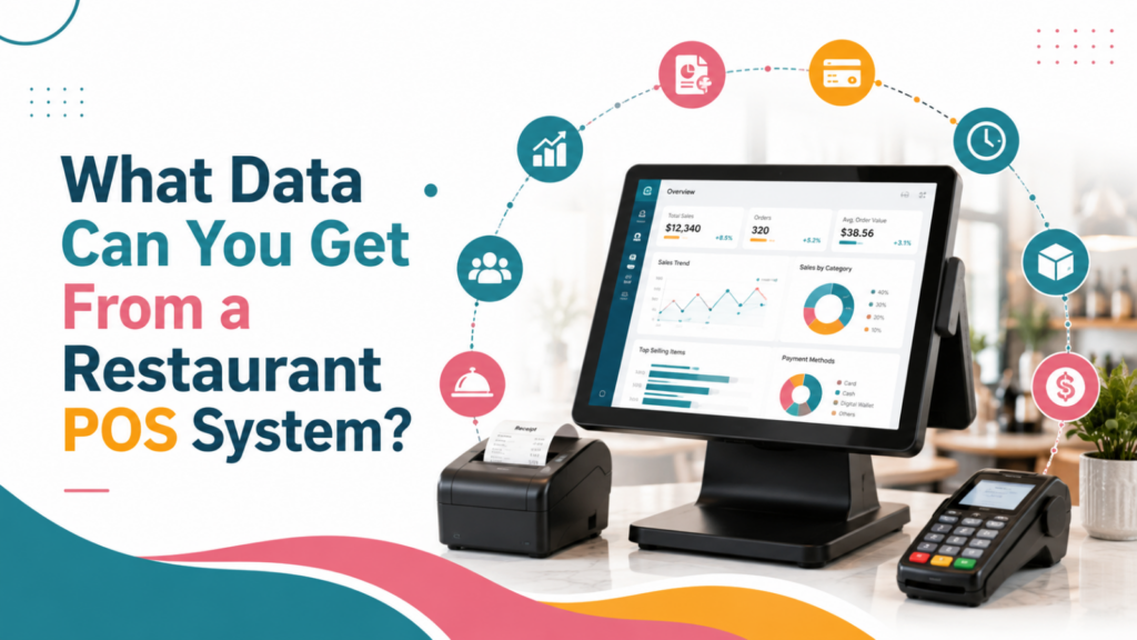 What Data Can You Get From a Restaurant POS System?